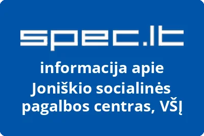 Joniškio socialinės pagalbos centras, VŠĮ