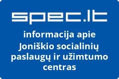 Joniškio socialinių paslaugų ir užimtumo centras