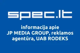 JP MEDIA GROUP, reklamos agentūra, UAB RODEKS | spec.lt