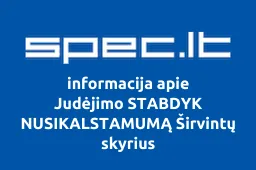 Judėjimo STABDYK NUSIKALSTAMUMĄ Širvintų skyrius