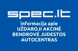 UŽDAROJI AKCINĖ BENDROVĖ JUDESTOS AUTOCENTRAS | spec.lt