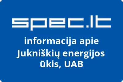 Jukniškių energijos ūkis, UAB