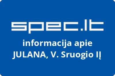 JULANA, V. Sruogio, IĮ