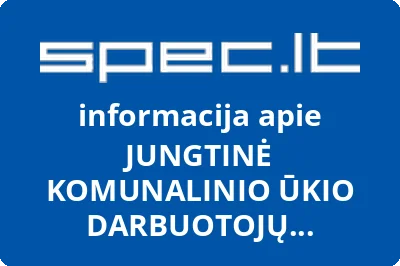 JUNGTINĖ KOMUNALINIO ŪKIO DARBUOTOJŲ PROFESINĖ SĄJUNGA
