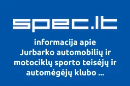 Jurbarko automobilių ir motociklų sporto teisėjų ir automėgėjų klubo individuali turizmo įmonė
