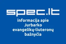 Jurbarko evangelikų-liuteronų bažnyčia iliustracija