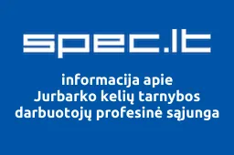 Jurbarko kelių tarnybos darbuotojų profesinė sąjunga | spec.lt