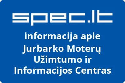 Jurbarko Moterų Užimtumo ir Informacijos Centras