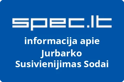 Jurbarko susivienijimas Sodai