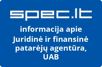 Juridinė ir finansinė patarėjų agentūra, UAB