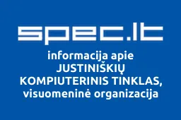 JUSTINIŠKIŲ KOMPIUTERINIS TINKLAS, visuomeninė organizacija iliustracija