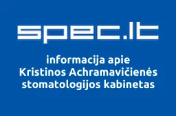 Kristinos Achramavičienės stomatologijos kabinetas | spec.lt