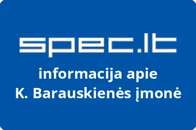 K. Barauskienės įmonė