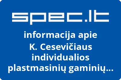 K. Cesevičiaus individualios plastmasinių gaminių įmonės filialas