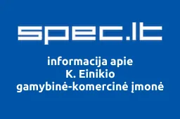 K. Einikio gamybinė-komercinė įmonė iliustracija