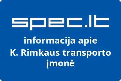K. Rimkaus transporto įmonė