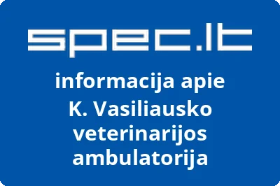 K. Vasiliausko veterinarijos ambulatorija