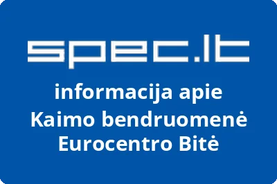 Kaimo bendruomenė Eurocentro Bitė