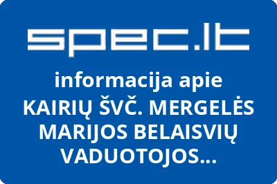 KAIRIŲ ŠVČ. MERGELĖS MARIJOS BELAISVIŲ VADUOTOJOS BAŽNYČIA