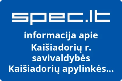 Kaišiadorių r. savivaldybės Kaišiadorių apylinkės seniūnija