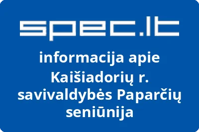Kaišiadorių r. savivaldybės Paparčių seniūnija
