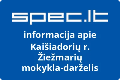 Kaišiadorių r. Žiežmarių mokykla-darželis