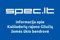 Kaišiadorių rajono Gilučių žemės ūkio bendrovė