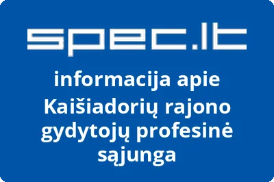 Kaišiadorių rajono gydytojų profesinė sąjunga