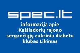 Kaišiadorių rajono sergančiųjų cukriniu diabetu klubas Likimas iliustracija