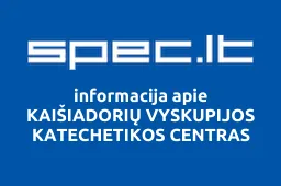 KAIŠIADORIŲ VYSKUPIJOS KATECHETIKOS CENTRAS | spec.lt