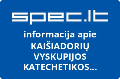KAIŠIADORIŲ VYSKUPIJOS KATECHETIKOS CENTRAS