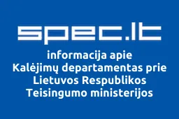 Kalėjimų departamentas prie Lietuvos Respublikos Teisingumo ministerijos | spec.lt