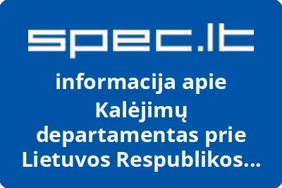 Kalėjimų departamentas prie Lietuvos Respublikos Teisingumo ministerijos