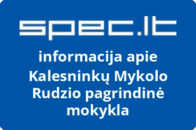 Kalesninkų Mykolo Rudzio pagrindinė mokykla
