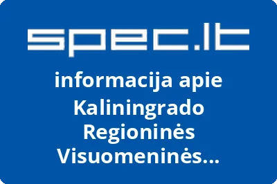 Kaliningrado Regioninės Visuomeninės Organizacijos Baltijskaja Pravozašitnaja Asociacija Atstovybė Lietuvoje