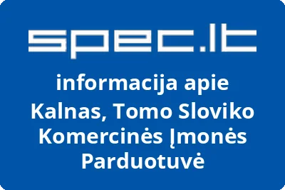 Kalnas, Tomo Sloviko Komercinės Įmonės Parduotuvė