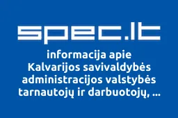 Kalvarijos savivaldybės administracijos valstybės tarnautojų ir darbuotojų, dirbančių pagal darbo sutartis, profesinė sąjunga | spec.lt