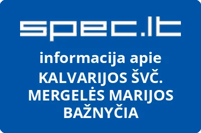 KALVARIJOS ŠVČ. MERGELĖS MARIJOS BAŽNYČIA