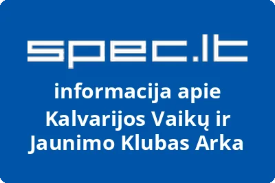 Kalvarijos vaikų ir jaunimo klubas ARKA