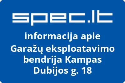 Garažų eksploatavimo bendrija Kampas Dubijos g. 18