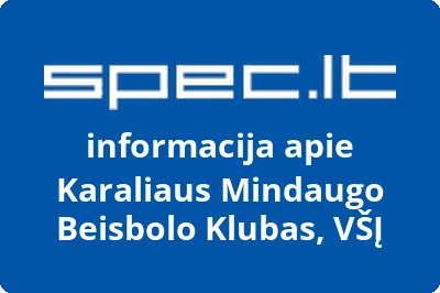 Karaliaus Mindaugo beisbolo klubas, VŠĮ