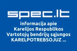 Karelijos Respublikos Vartotojų bendrijų sąjungos KARELPOTREBSOJUZ atstovybė | spec.lt