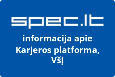 Karjeros platforma, VŠĮ