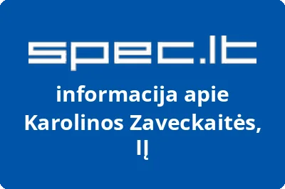 Karolinos Zaveckaitės, IĮ | spec.lt