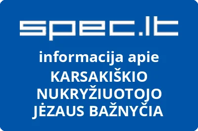 KARSAKIŠKIO NUKRYŽIUOTOJO JĖZAUS BAŽNYČIA