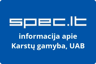 Karstų gamyba, UAB
