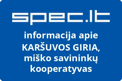 Karšuvos giria, UAB