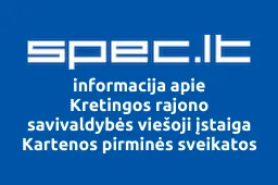 Kretingos rajono savivaldybės viešoji įstaiga Kartenos pirminės sveikatos priežiūros centras iliustracija