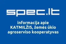 KATMILŽIS, žemės ūkio agroserviso kooperatyvas | spec.lt
