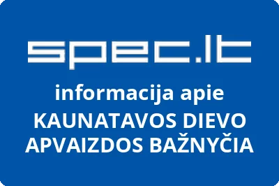 KAUNATAVOS DIEVO APVAIZDOS BAŽNYČIA